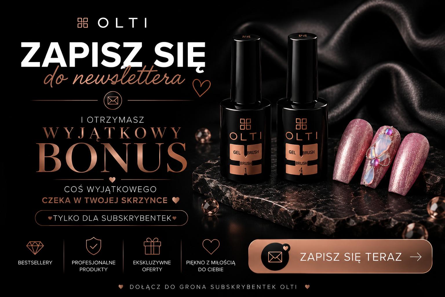 OLTI promotional banner with two black gelbrush bottles and pink manicured nails on a dark marble surface, inviting to sign up for the newsletter.
