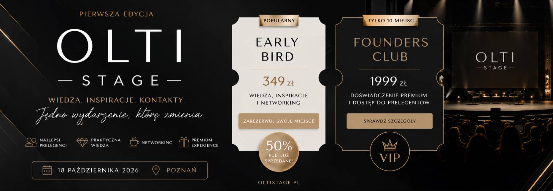Promotional banner for OLTI Stage with two ticket panels: Early Bird 349 zł and Founders Club 1999 zł on a black-gold design.
